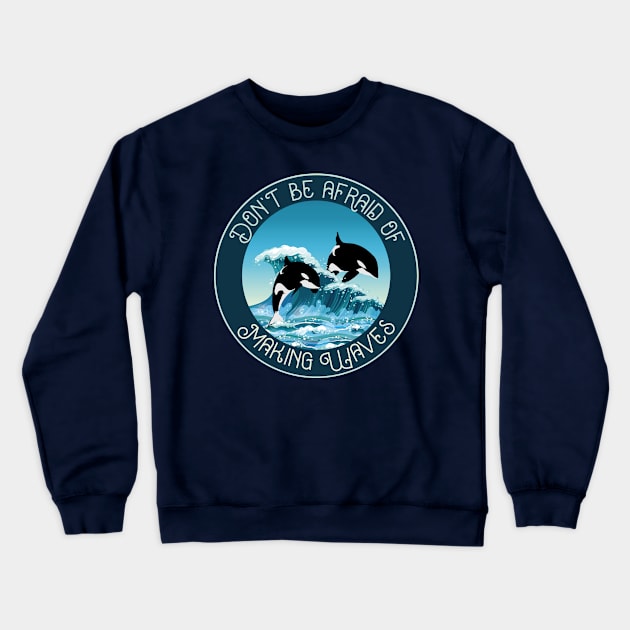 Orca Killer Whale, Making waves Crewneck Sweatshirt by BOEC Gear